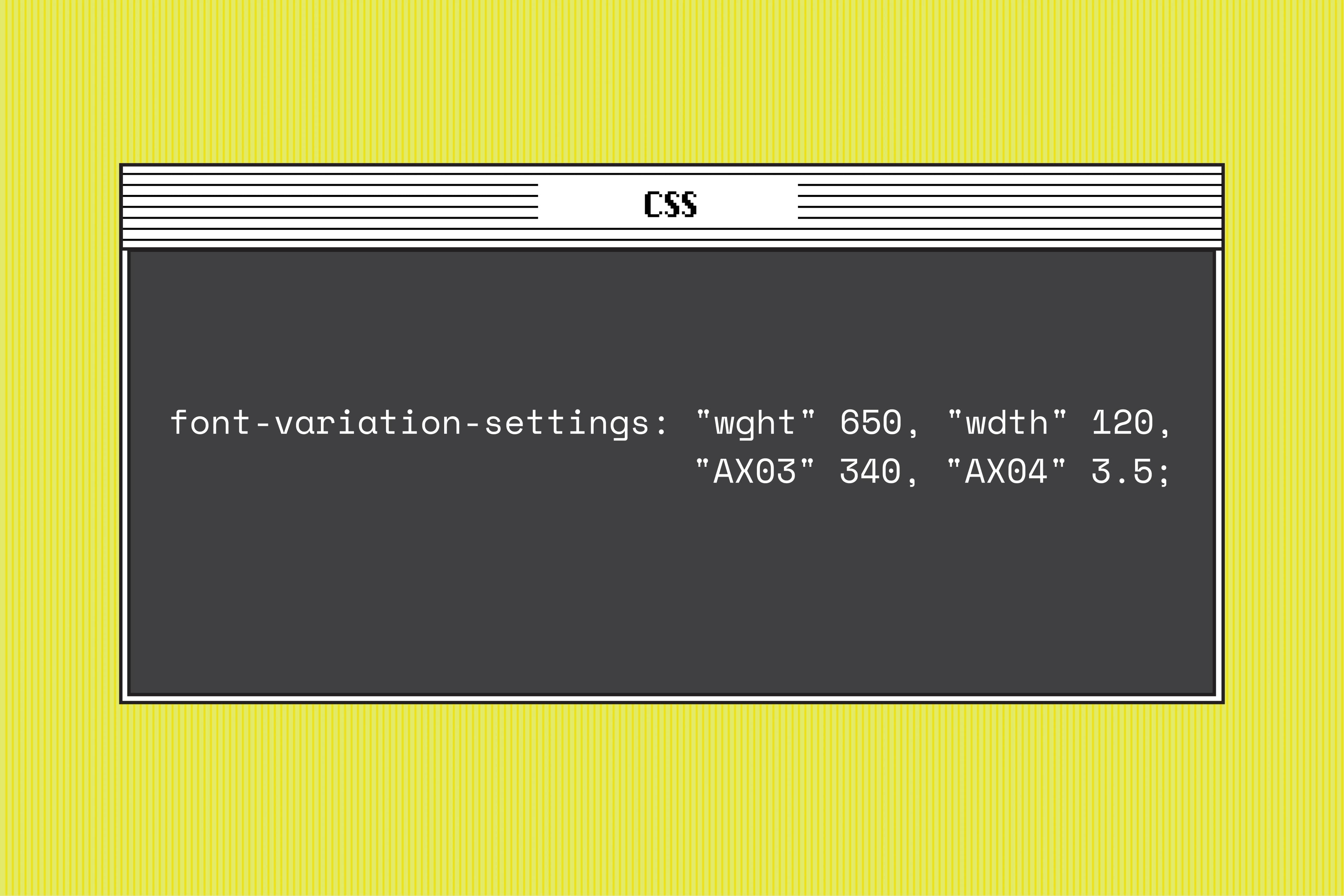 CSS code snippet demonstrating "font-variation-settings."
