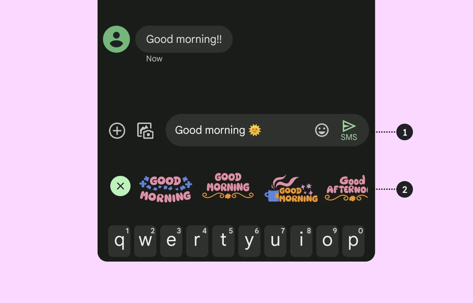 A phone displays "Good morning!!" in a text message. Sticker options include several "Good Morning" greetings.
