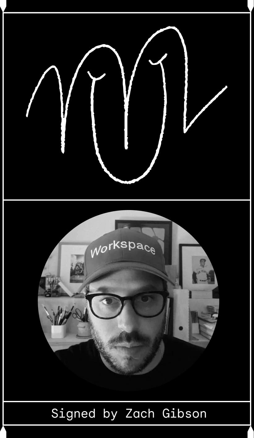 Cartoonish smiling "M" above a man in glasses and a baseball cap. Signed by Zach Gibson.