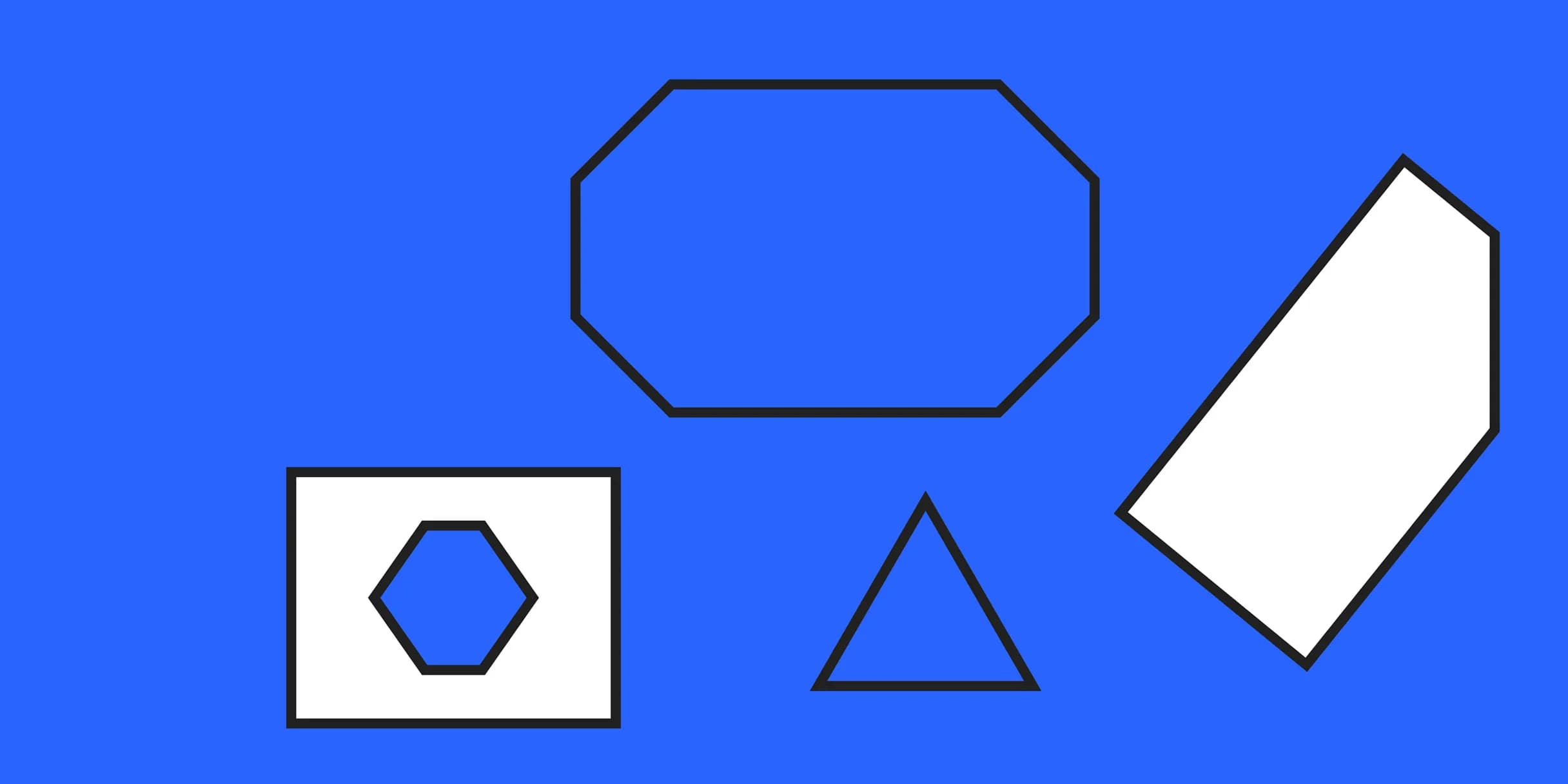 Four white shapes with black outlines on a vibrant blue background. An octagon, a square with a hexagon inside, a triangle, and an irregular quadrilateral.