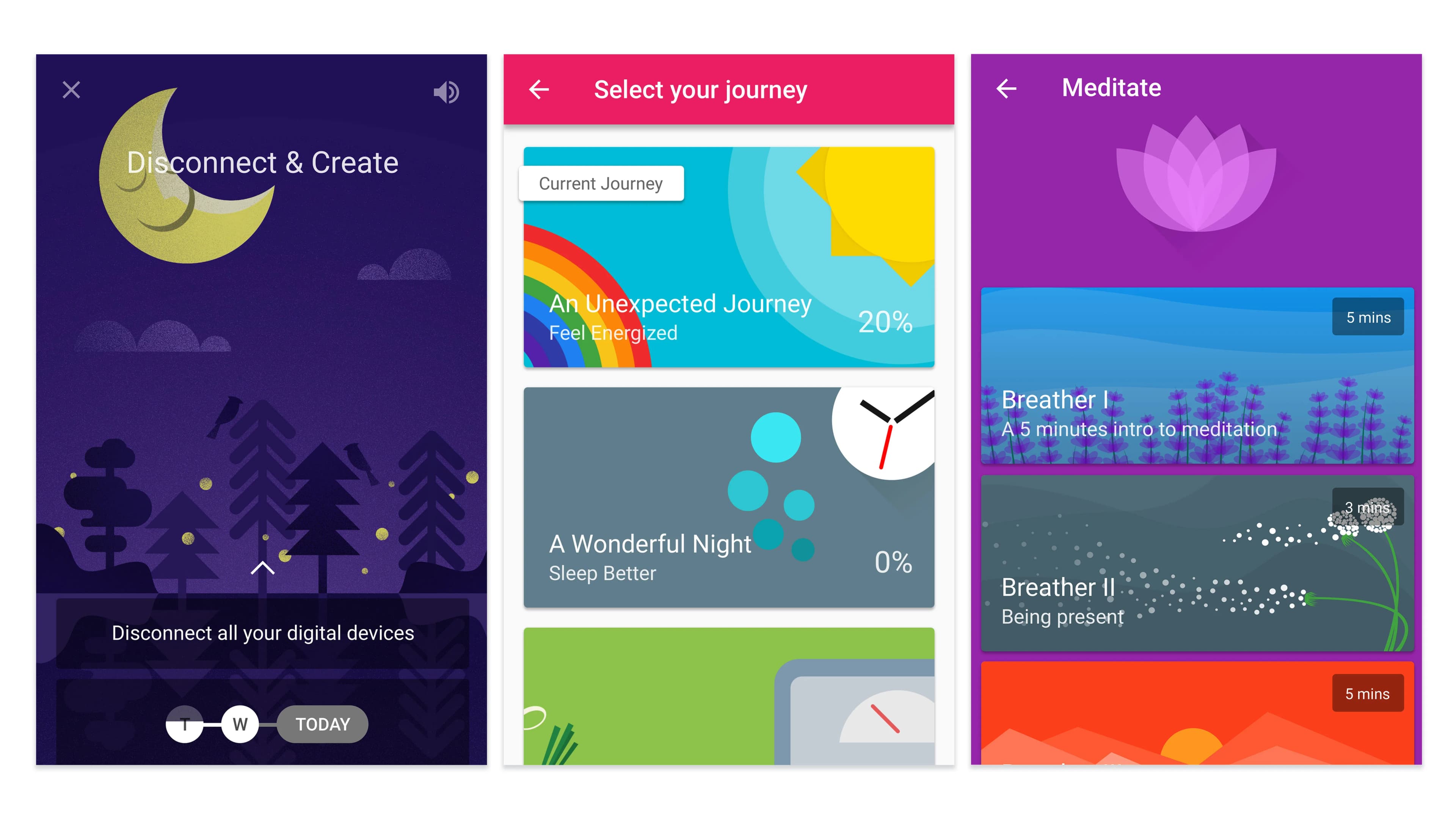 Three screenshots of a digital wellbeing app. The first encourages disconnecting from devices. The second shows available mindfulness activities. The third displays meditation options.
