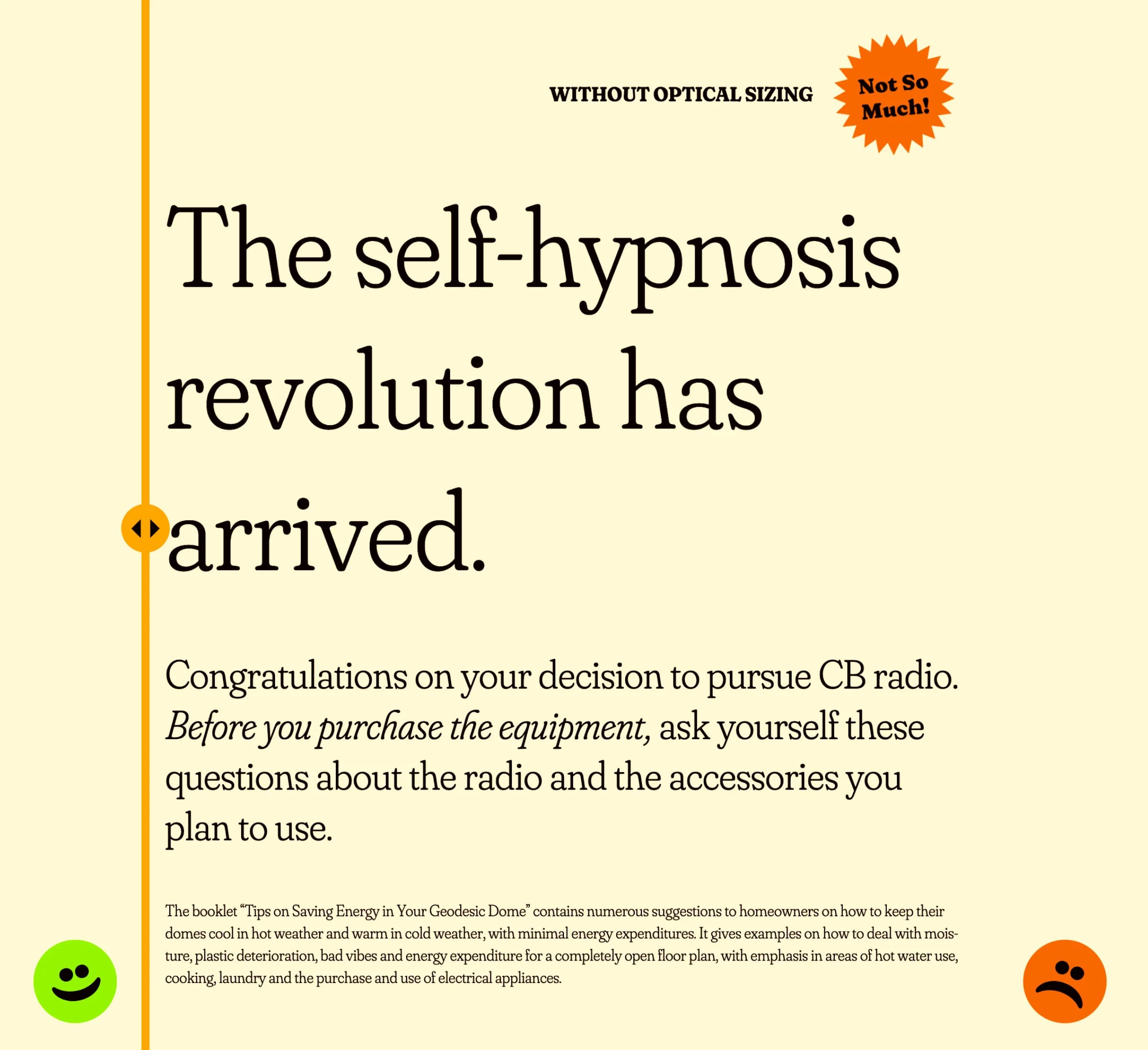 Slightly different Fraunces type specimen reading :The self-hypnosis revolution has arrived."
