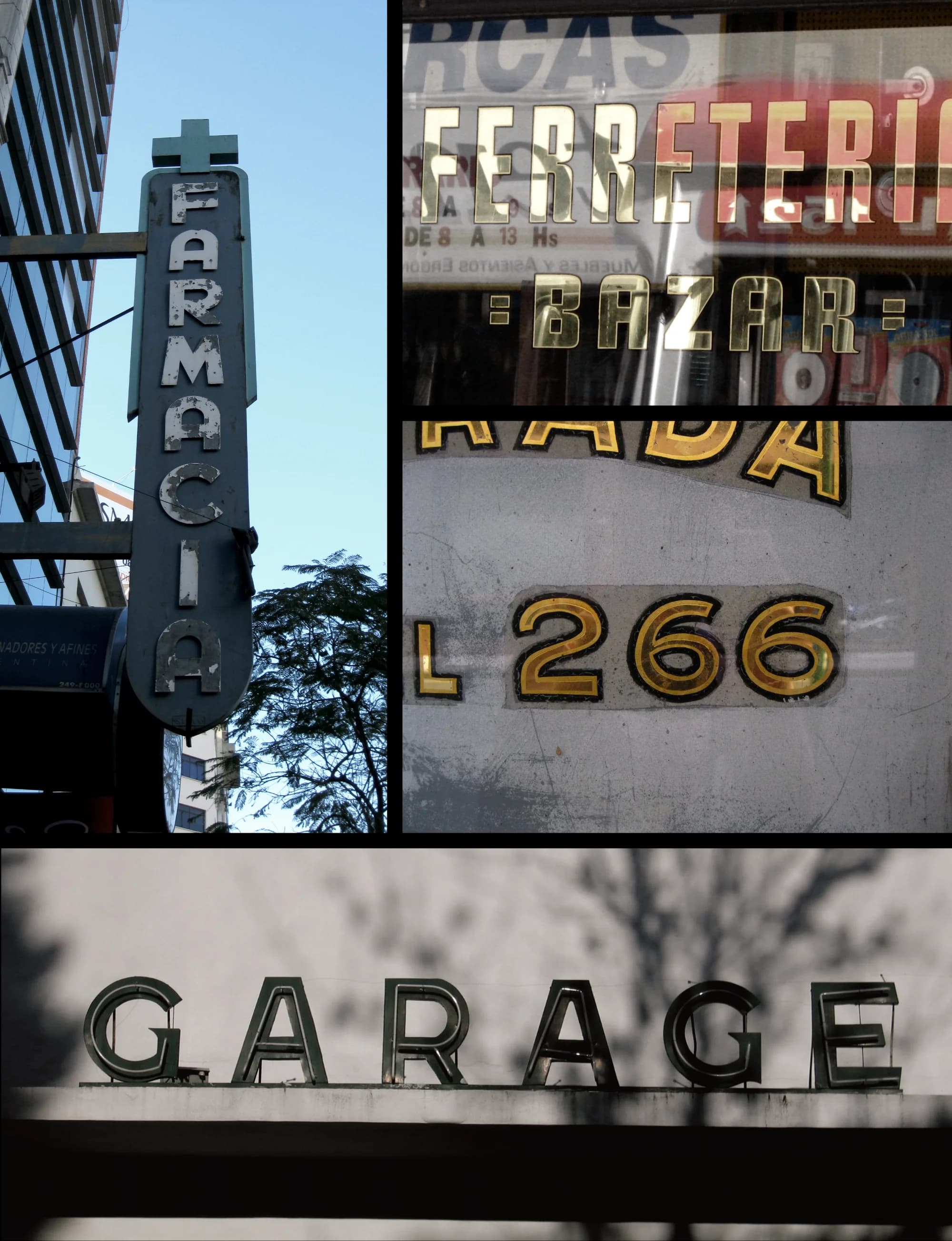 Faded signage in Buenos Aires: "Farmacia," "Ferreteria-Bazar," "L266," and "Garage." Peeling paint, gold lettering, and Art Deco styles evoke nostalgia.