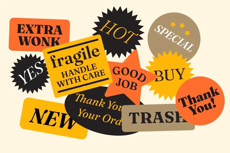 Colorful stickers with various messages including: "Extra Wonk," "Fragile," "Hot," "Special," "Good Job," and "Thank you."