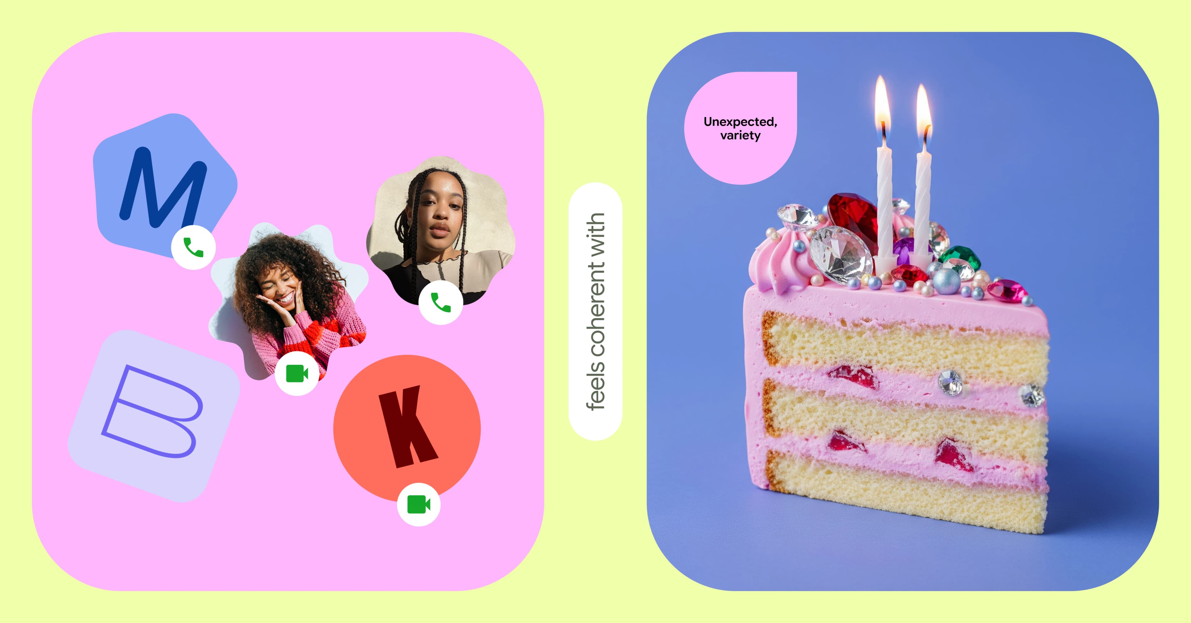 Avatars in various shapes next to a slice of cake topped with gems with text labels that read “unexpected” and “variety.”