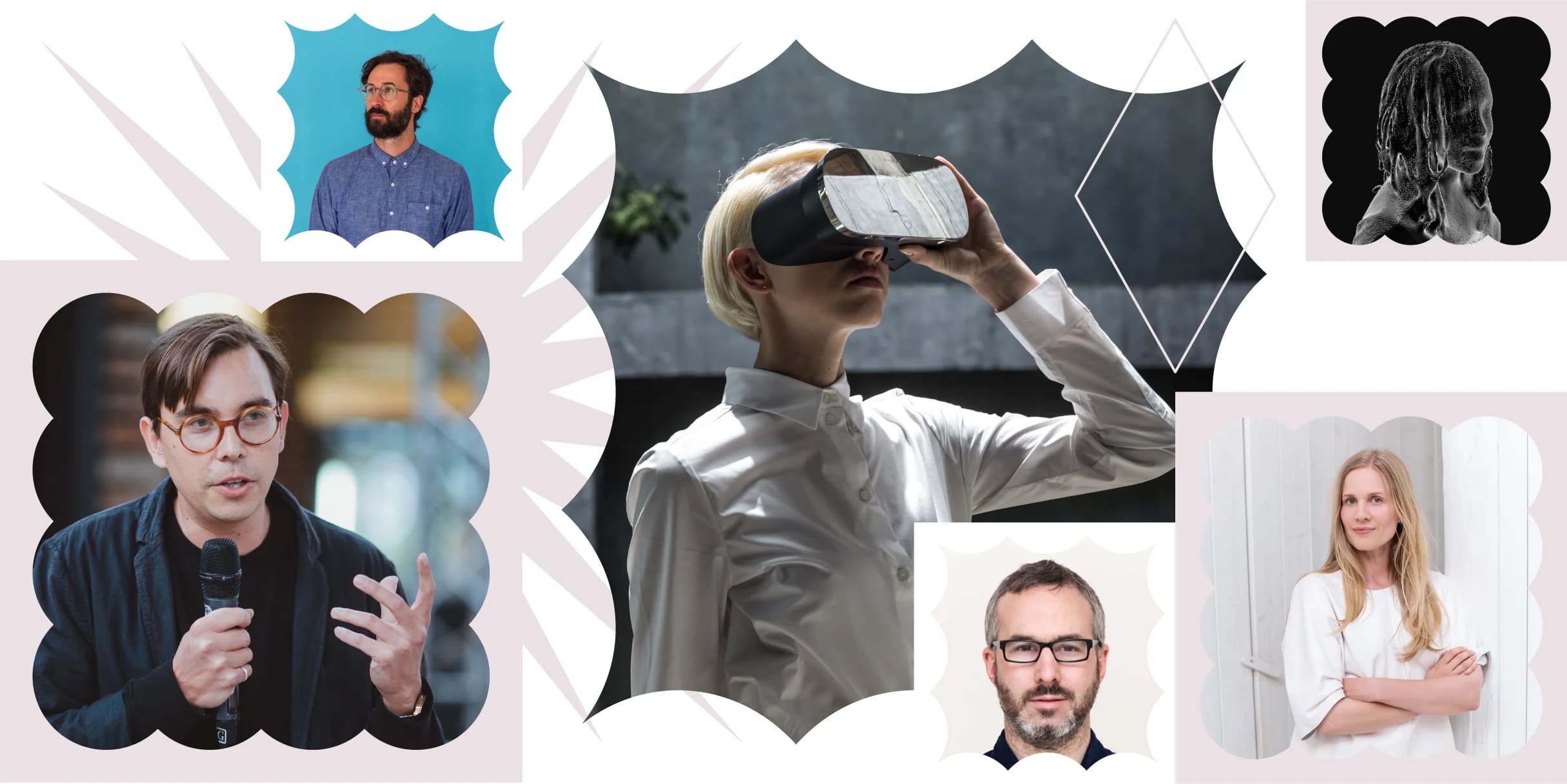 Six headshots featuring diverse individuals. One wears a VR headset; another speaks into a microphone. One headshot is a digital, wireframe rendering.